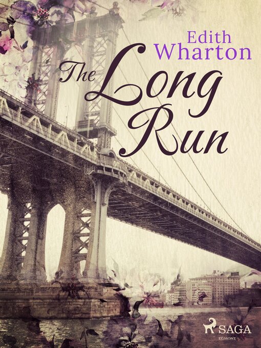 Title details for The Long Run by Edith Wharton - Available